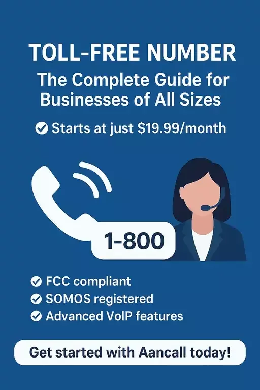Toll-Free Numbers USA – The Complete Guide for Businesses of All Sizes with Aancall
